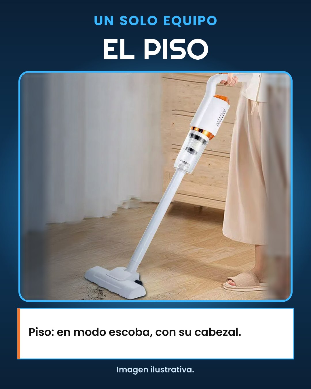Piso: en modo escoba, con su cabezal
